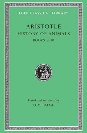 History of Animals, Volume III: Books 7–10