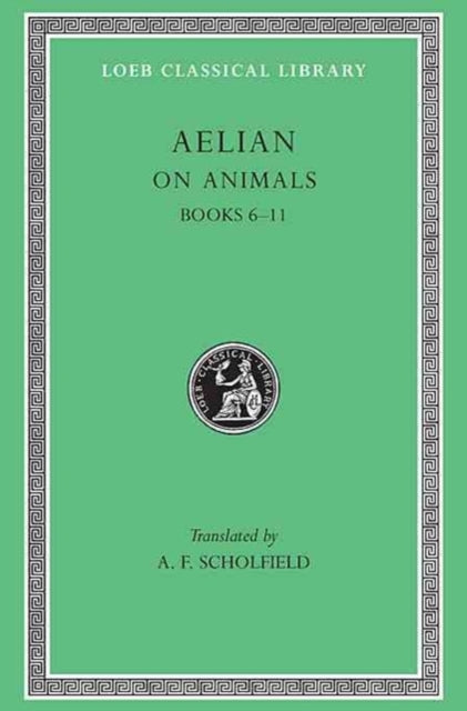 On Animals, Volume II: Books 6–11