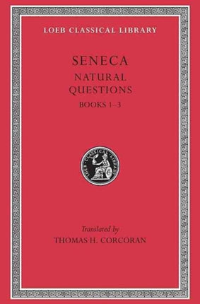 Natural Questions, Volume I: Books 1-3