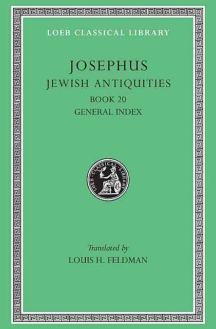 Jewish Antiquities, Volume IX: Book 20