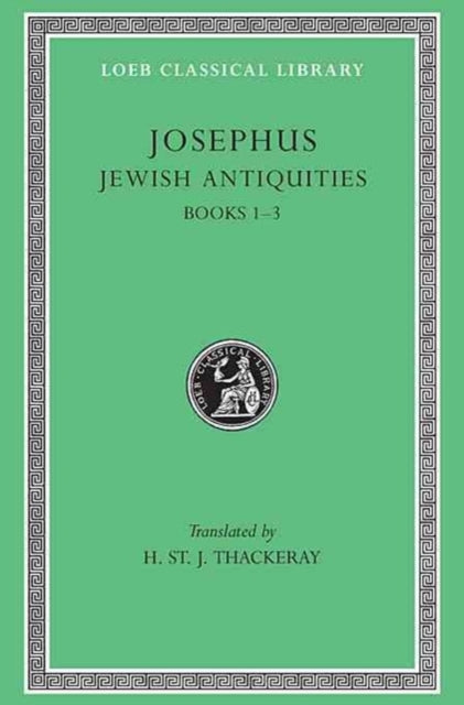 Jewish Antiquities, Volume I: Books 1–3