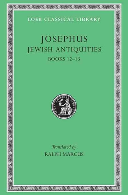 Jewish Antiquities, Volume V: Books 12–13