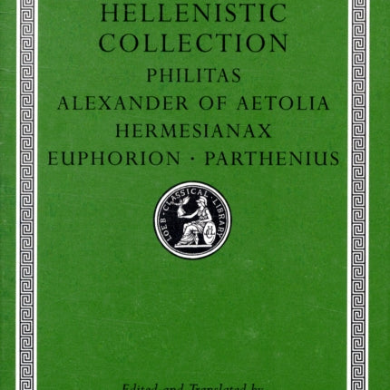 Hellenistic Collection  Philitas. Alexander of