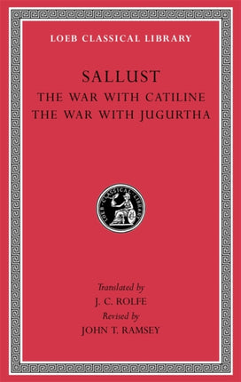 The War with Catiline. The War with Jugurtha