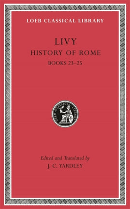 History of Rome, Volume VI: Books 23–25