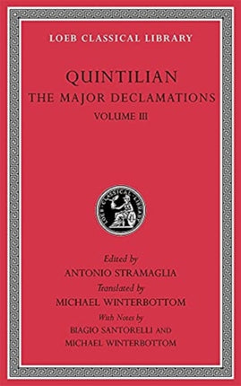 The Major Declamations, Volume III