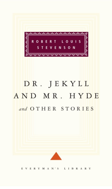 Dr. Jekyll and Mr. Hyde: Introduction by Nicholas Rance