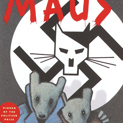 The Complete Maus: A Survivor's Tale