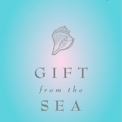 Gift from the Sea: 50th Anniversary Edition