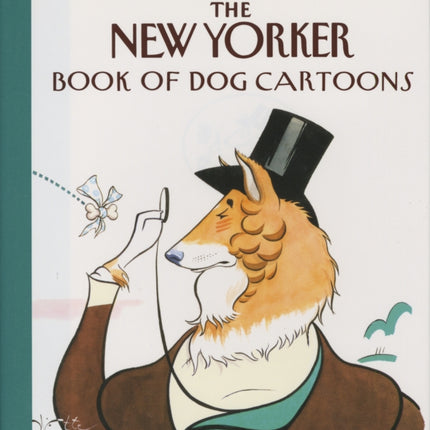 The New Yorker Book of Dog Cartoons