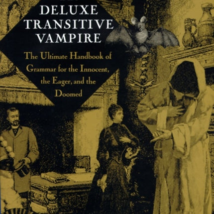 The Deluxe Transitive Vampire The Ultimate