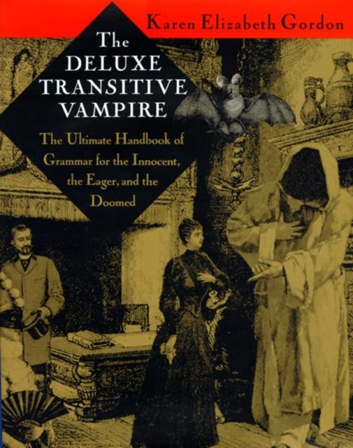 The Deluxe Transitive Vampire The Ultimate