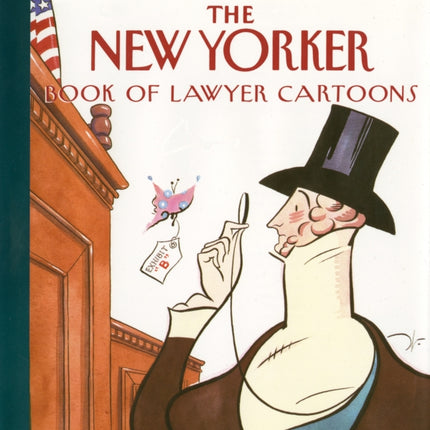 The New Yorker Book of Lawyer Cartoons