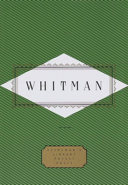 Whitman: Poems: Edited by Peter Washington