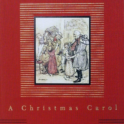 A Christmas Carol: Illustrated by Arthur Rackham