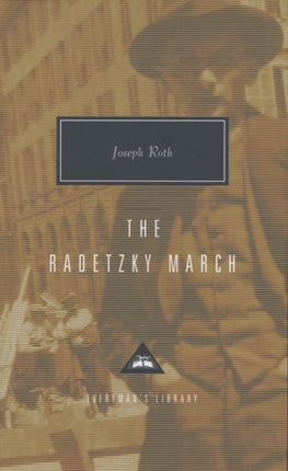 The Radetzky March: Introduction by Alan Bance