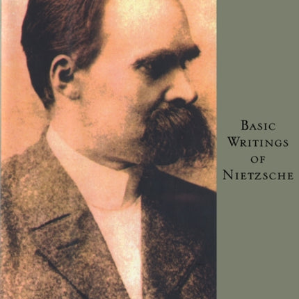 Basic Writings of Nietzsche Modern Library