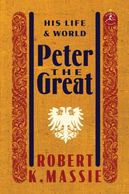 Peter the Great: His Life and World