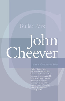 Bullet Park Paperback 1991
