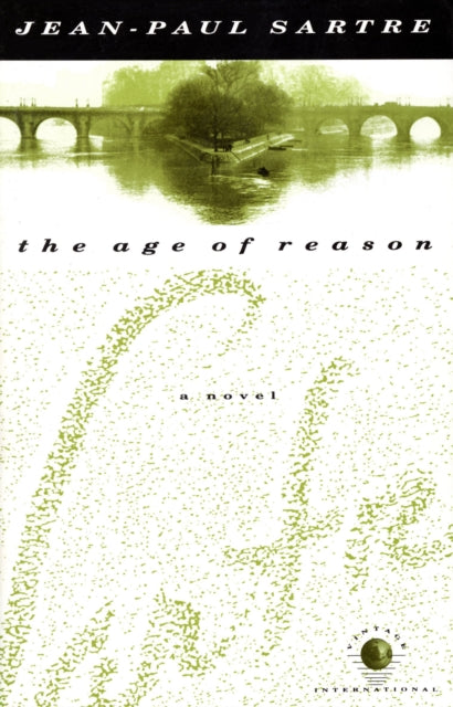 The Age of Reason: A Novel