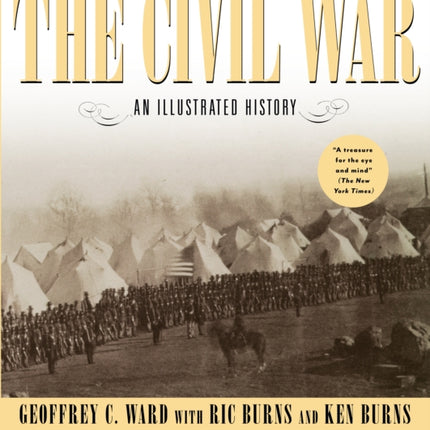 The Civil War: An Illustrated History