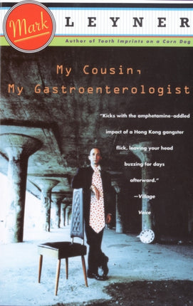 My Cousin My Gastroenterologist