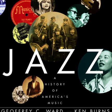 Jazz: A History of America's Music