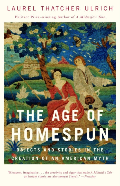 Age of Homespun the Vintage Objects and Stories