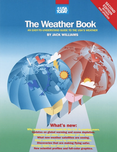 The USA Today Weather Book: An Easy-To-Understand Guide to the USA's Weather