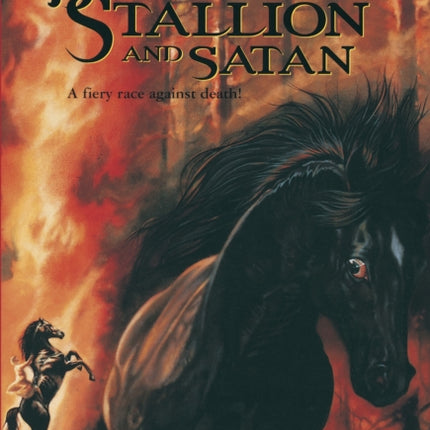 Black Stallion and Satan