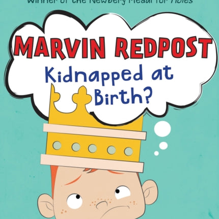 Marvin Redpost #1: Kidnapped at Birth?