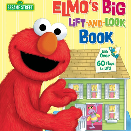 Elmo's Big Lift-and-Look Book (Sesame Street)