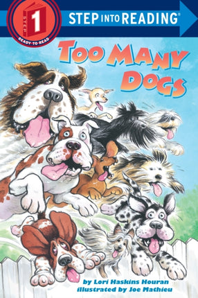 Too Many Dogs Early Step into Reading Step Into