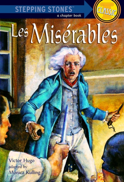Les Miserables A stepping stone book classic Grades 24