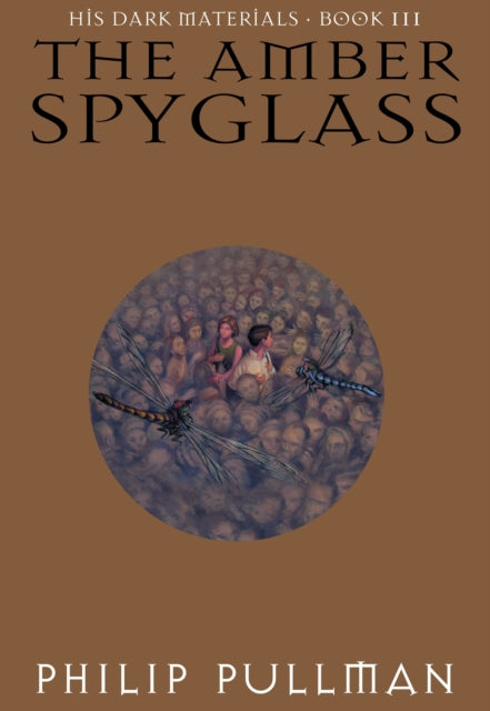 His Dark Materials v 3 The Amber Spyglass