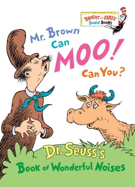 Mr. Brown Can Moo! Can You?: Dr. Seuss's Book of Wonderful Noises