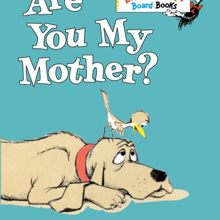 Are You My Mother?