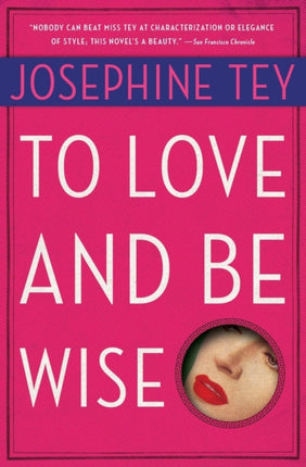 To Love and be Wise