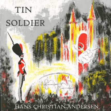 Steadfast Tin Soldier