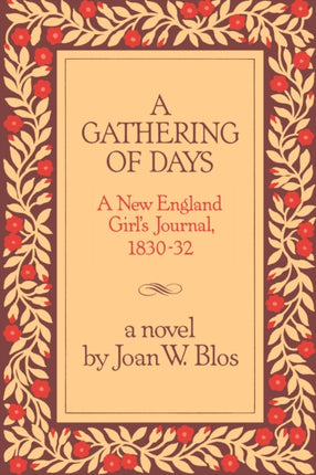 A Gathering of Days A New England Girls Journal 183032