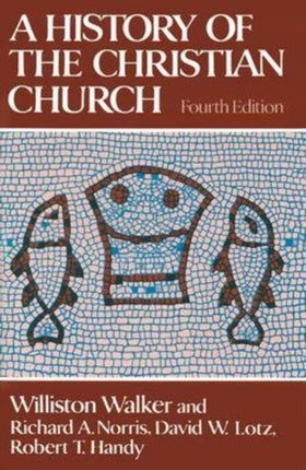 History Christian Church 4th E