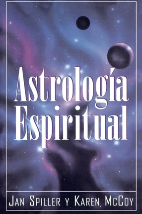 Astrologia Espiritual Spiritual Astrology