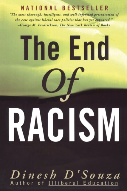 The End of Racism Principles for a Multiracial Society