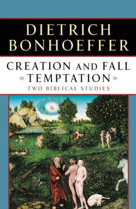 Creation and Fall Temptation