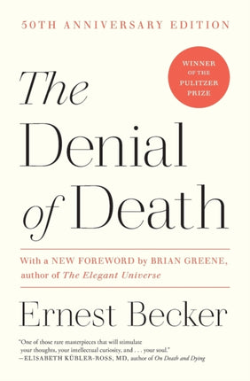 The Denial of Death Free Press Paperback