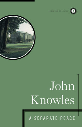 A Separate Peace Scribner Classics