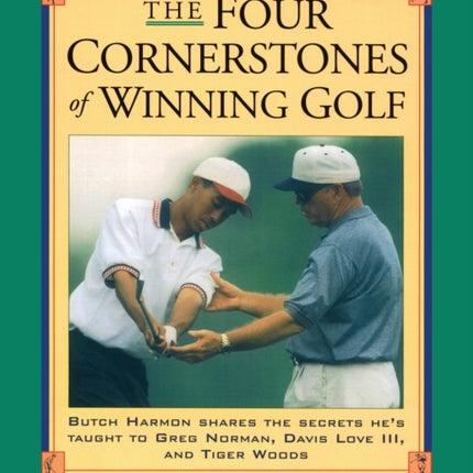 Four Cornerstones of Winning Golf