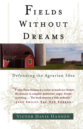 Fields Without Dreams