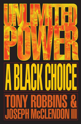 Unlimited Power: A Black Choice