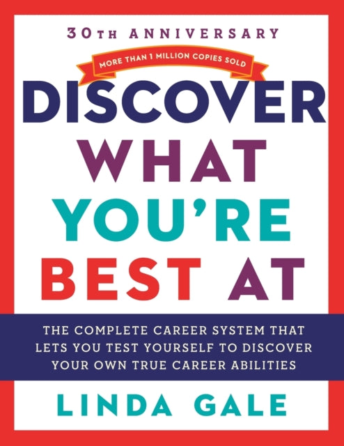 Discover What Youre Best at A Complete Career System The National Career Aptitude System and Career Directory